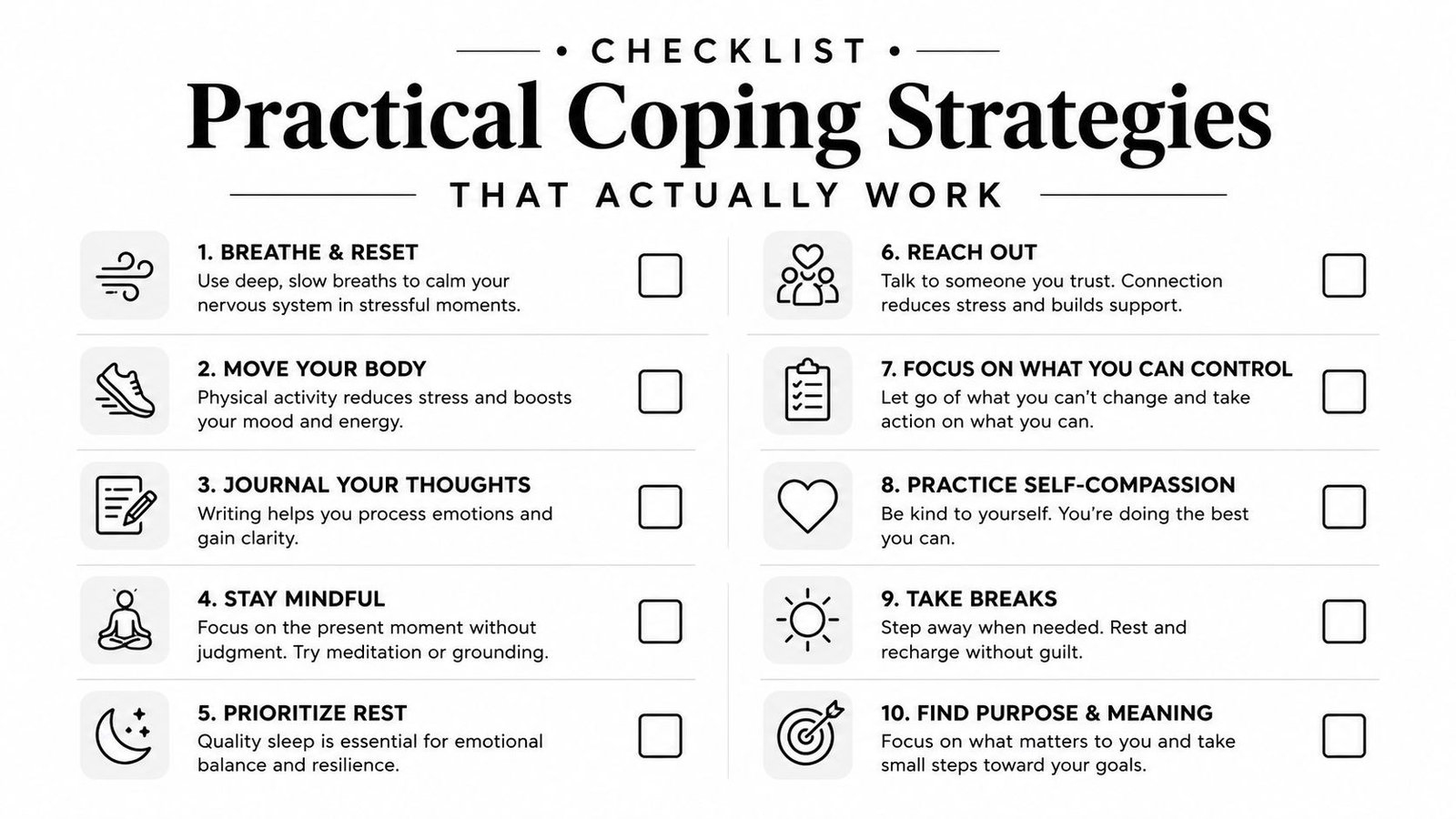A checklist of ten practical coping strategies for managing stress and improving mental well-being.